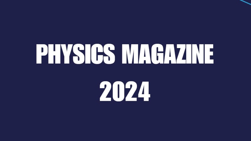 Physics Magazine 2024